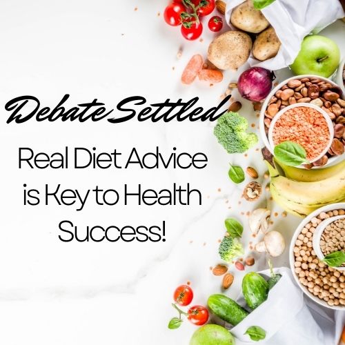 Real Diet Advice is Key to Health Success!1